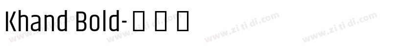 Khand Bold字体转换